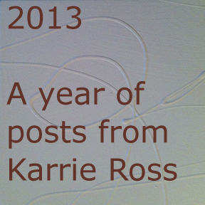 A year of posts from Karrie Ross